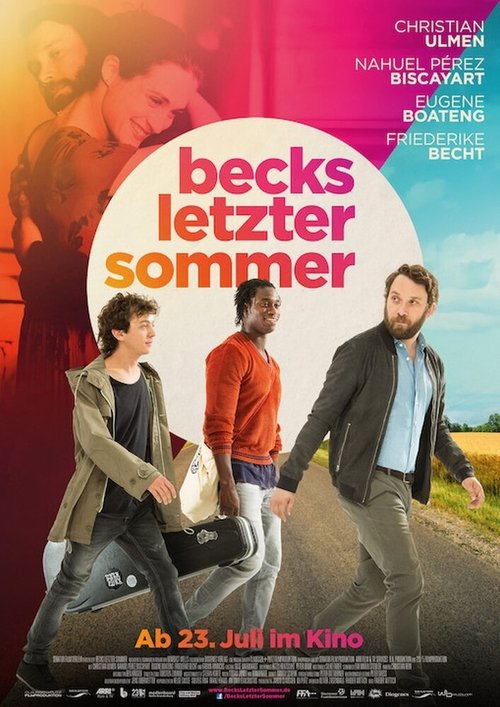 Смотреть фильм Последнее лето Бэка / Becks letzter Sommer (2015) онлайн в хорошем качестве HDRip
