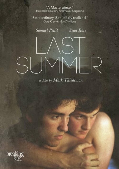 Смотреть фильм Последнее лето / Last Summer (2013) онлайн в хорошем качестве HDRip