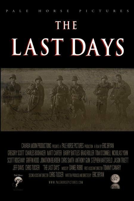 Последние дни / The Last Days