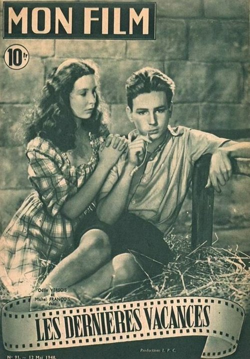 Смотреть фильм Последние каникулы / Les dernières vacances (1948) онлайн в хорошем качестве SATRip