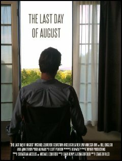 Смотреть фильм Последний день августа / The Last Day of August (2012) онлайн в хорошем качестве HDRip
