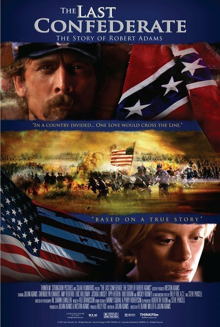 Смотреть фильм Последний конфедерат: История Роберта Адамса / Strike the Tent (2005) онлайн в хорошем качестве HDRip