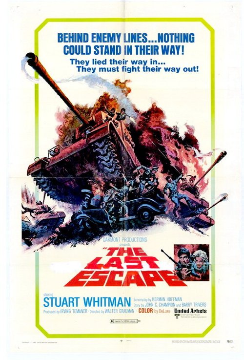 Смотреть фильм Последний побег / The Last Escape (1970) онлайн в хорошем качестве SATRip