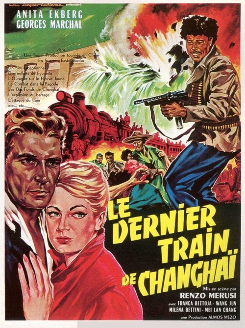 Смотреть фильм Последний поезд в Шанхай / Apocalisse sul fiume giallo (1960) онлайн в хорошем качестве SATRip