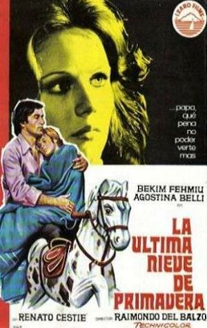 Смотреть фильм Последний снег весны / L'ultima neve di primavera (1973) онлайн в хорошем качестве SATRip