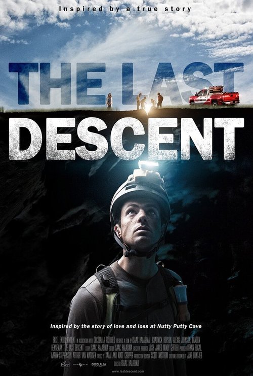 Смотреть фильм Последний спуск / The Last Descent (2016) онлайн в хорошем качестве CAMRip
