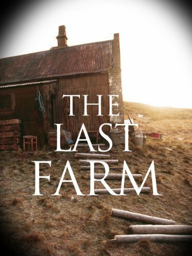 Смотреть фильм Последняя ферма / Síðasti bærinn (2004) онлайн 