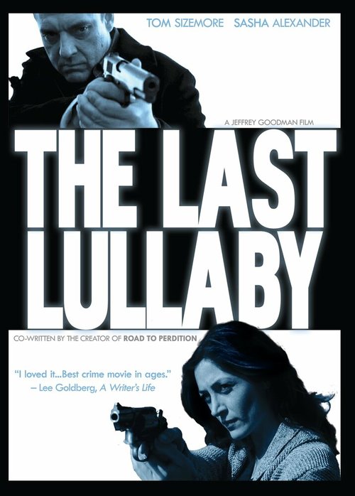Смотреть фильм Последняя колыбельная / The Last Lullaby (2008) онлайн в хорошем качестве HDRip