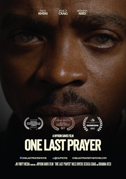 Смотреть фильм Последняя молитва / One Last Prayer (2020) онлайн в хорошем качестве HDRip