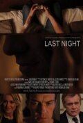 Смотреть фильм Последняя ночь / Last Night (2011) онлайн 