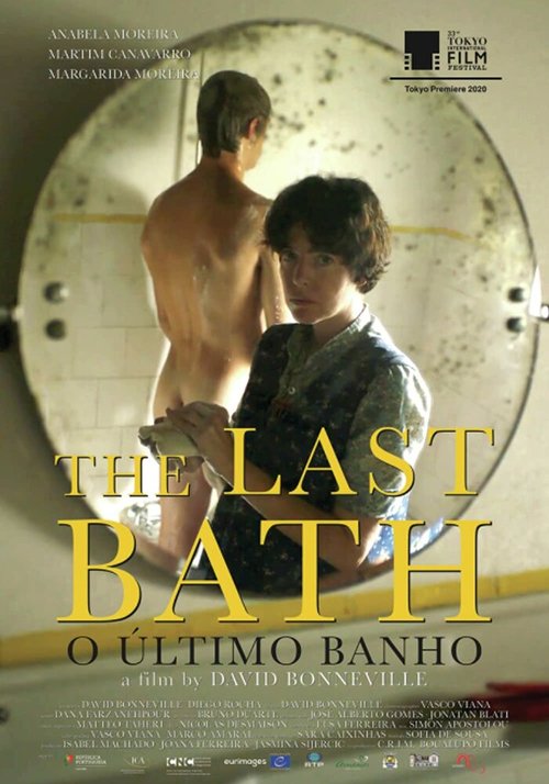 Смотреть фильм Последняя ванна / O Último Banho (2020) онлайн в хорошем качестве HDRip