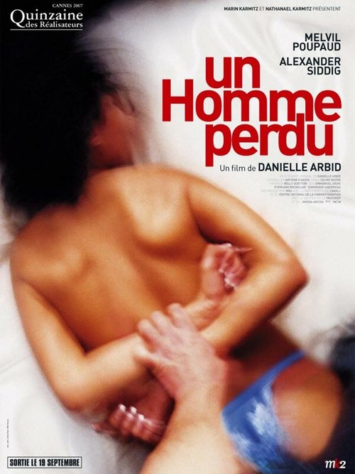 Смотреть фильм Потерянный / Un homme perdu (2007) онлайн в хорошем качестве HDRip