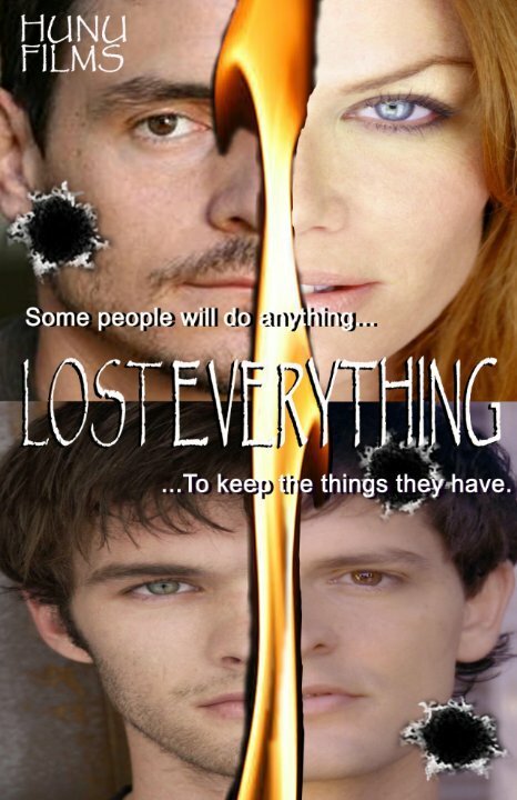 Смотреть фильм Потерять все / Lost Everything (2010) онлайн в хорошем качестве HDRip