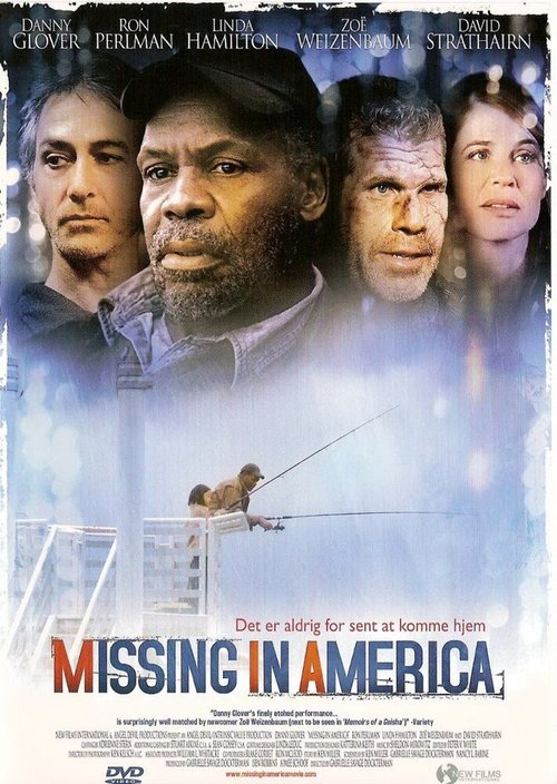 Смотреть фильм Потерявшийся в Америке / Missing in America (2005) онлайн в хорошем качестве HDRip