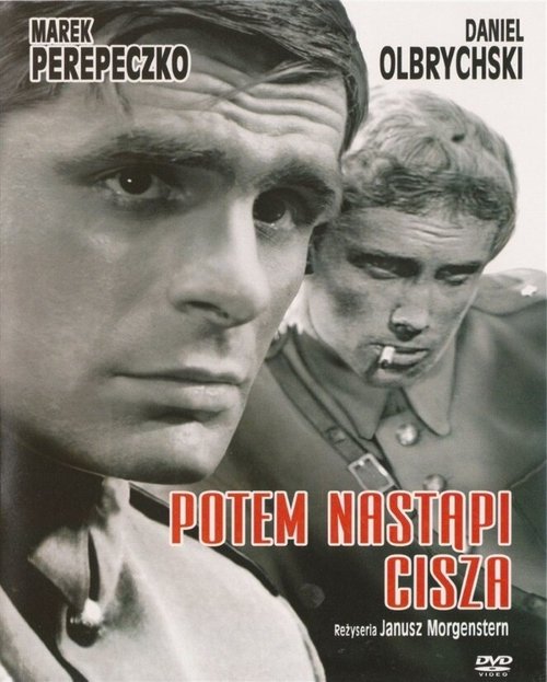 Смотреть фильм Потом наступит тишина / Potem nastapi cisza (1965) онлайн в хорошем качестве SATRip
