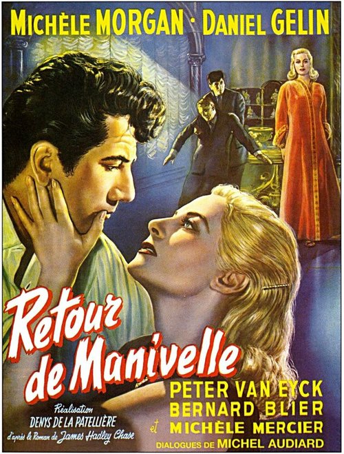 Смотреть фильм Поворот дверной ручки / Retour de manivelle (1957) онлайн в хорошем качестве SATRip