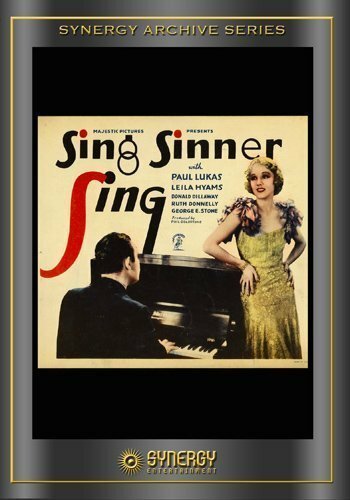 Смотреть фильм Пой, грешница, пой / Sing Sinner Sing (1933) онлайн в хорошем качестве SATRip
