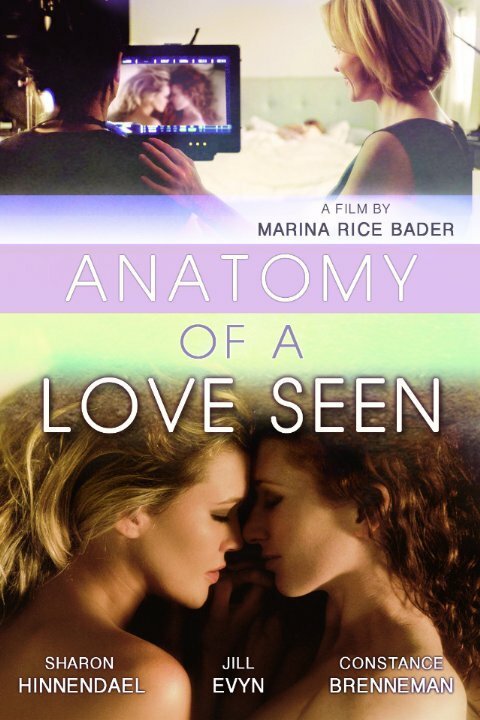 Смотреть фильм Познания любовной анатомии / Anatomy of a Love Seen (2014) онлайн в хорошем качестве HDRip