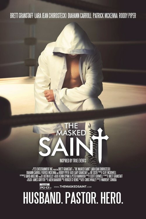 Смотреть фильм Праведник в маске / The Masked Saint (2016) онлайн в хорошем качестве CAMRip
