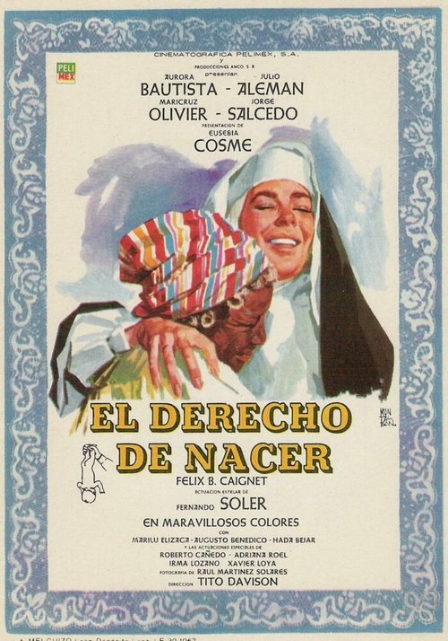 Смотреть фильм Право на рождение / El derecho de nacer (1966) онлайн в хорошем качестве SATRip