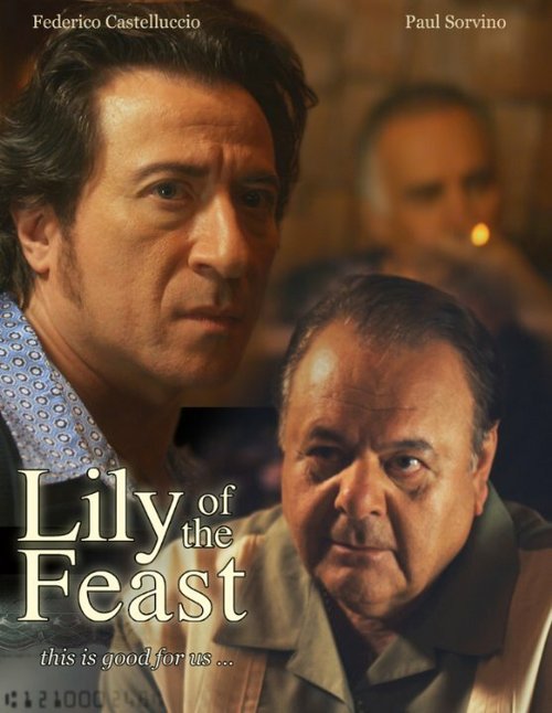 Смотреть фильм Праздник Лилий / Lily of the Feast (2010) онлайн в хорошем качестве HDRip