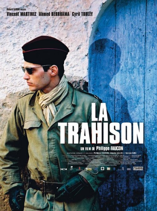 Смотреть фильм Предательство / La trahison (2005) онлайн в хорошем качестве HDRip