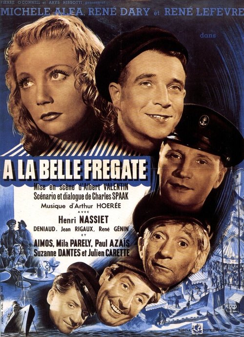 Смотреть фильм Прекрасный фрегат / À la Belle frégate (1943) онлайн в хорошем качестве SATRip