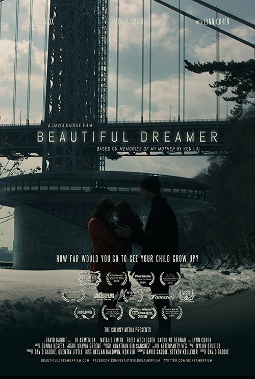 Смотреть фильм Прекрасный мечтатель / Beautiful Dreamer (2016) онлайн 