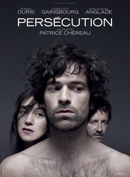 Смотреть фильм Преследование / Persécution (2009) онлайн в хорошем качестве HDRip