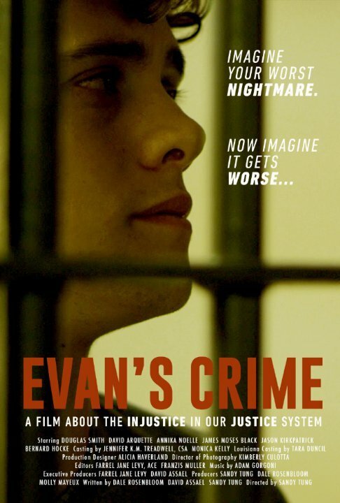 Смотреть фильм Преступление Эвана / Evan's Crime (2015) онлайн в хорошем качестве HDRip
