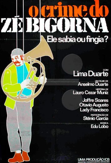 Смотреть фильм Преступление Зе Бигорна / O Crime do Zé Bigorna (1977) онлайн в хорошем качестве SATRip
