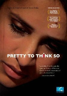 Смотреть фильм Pretty to Think So (2008) онлайн в хорошем качестве HDRip