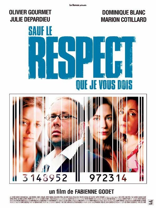 Смотреть фильм При всем моем к вам уважении / Sauf le respect que je vous dois (2005) онлайн в хорошем качестве HDRip