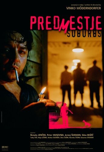 Смотреть фильм Пригород / Predmestje (2004) онлайн в хорошем качестве HDRip