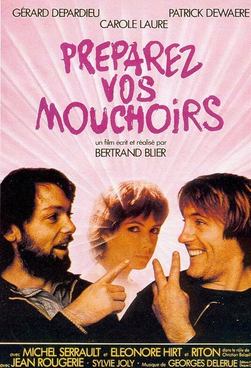 Смотреть фильм Приготовьте ваши носовые платки / Préparez vos mouchoirs (1977) онлайн в хорошем качестве SATRip