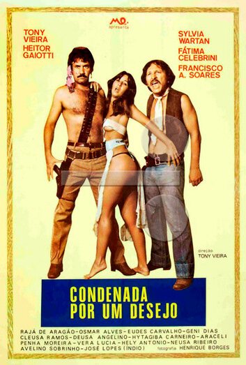 Смотреть фильм Приговоренная к страсти / Condenada Por Um Desejo (1981) онлайн в хорошем качестве SATRip