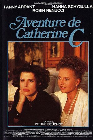 Смотреть фильм Приключение Катрин К. / Aventure de Catherine C. (1990) онлайн в хорошем качестве HDRip