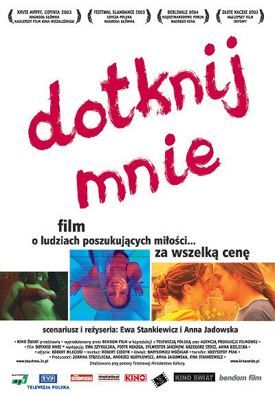 Смотреть фильм Прикоснись ко мне / Dotknij mnie (2003) онлайн в хорошем качестве HDRip