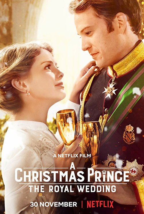 Смотреть фильм Принц на Рождество: Королевская свадьба / A Christmas Prince: The Royal Wedding (2018) онлайн в хорошем качестве HDRip