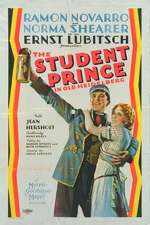 Смотреть фильм Принц-студент в Старом Гейдельберге / The Student Prince in Old Heidelberg (1927) онлайн в хорошем качестве SATRip