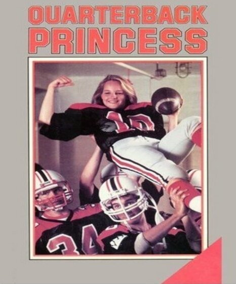 Смотреть фильм Принцесса-квотербек / Quarterback Princess (1983) онлайн в хорошем качестве SATRip