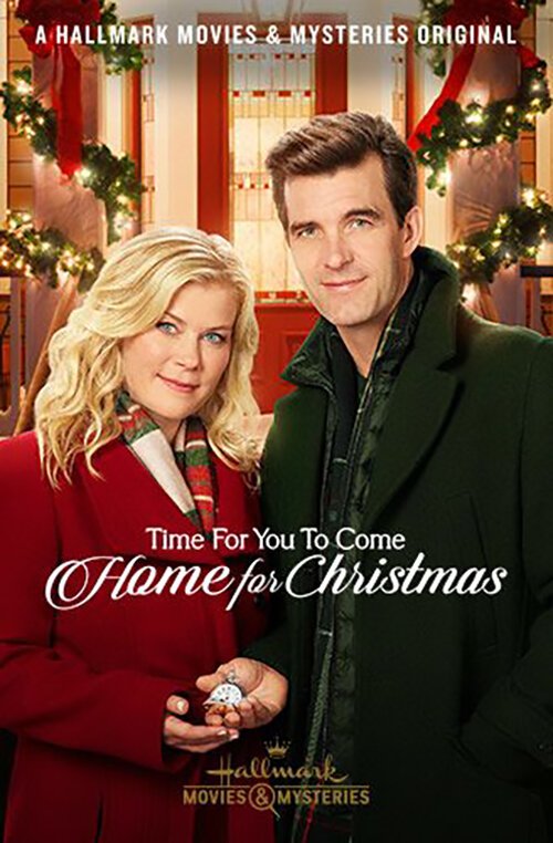 Смотреть фильм Пришло время вернуться домой к Рождеству / Time for You to Come Home for Christmas (2019) онлайн в хорошем качестве HDRip