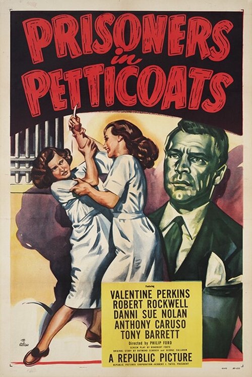 Смотреть фильм Prisoners in Petticoats (1950) онлайн в хорошем качестве SATRip