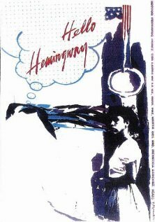 Смотреть фильм Привет, Хемингуэй / Hello Hemingway (1990) онлайн в хорошем качестве HDRip
