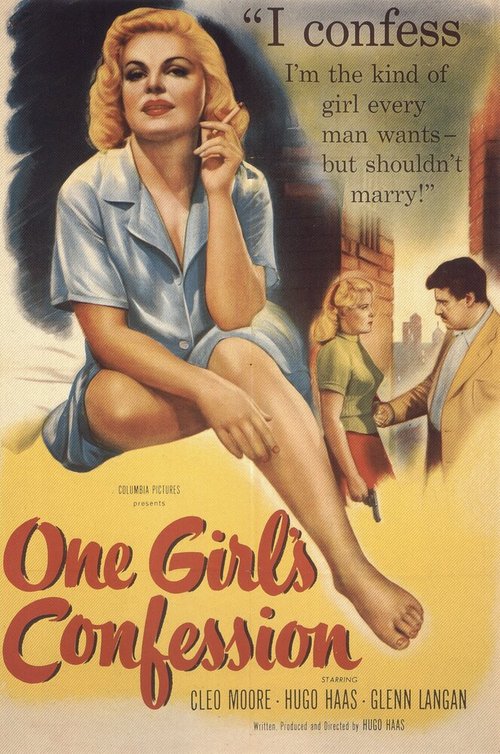 Смотреть фильм Признание одной девушки / One Girl's Confession (1953) онлайн в хорошем качестве SATRip