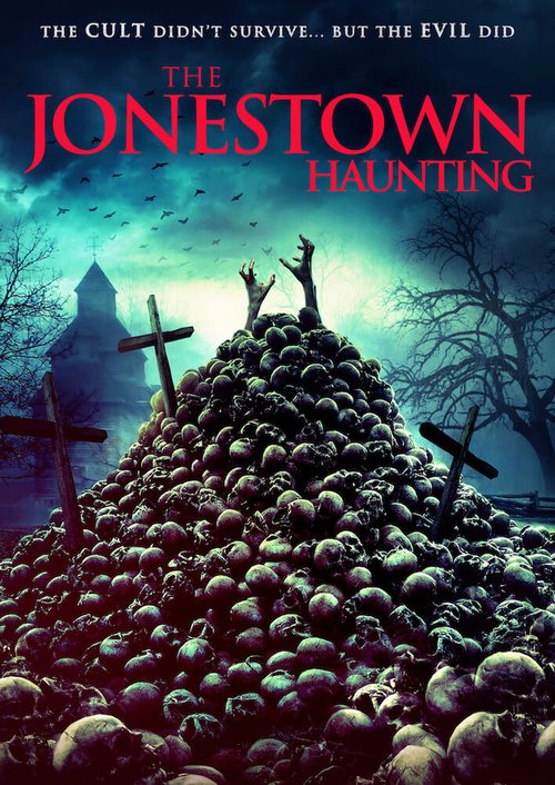 Смотреть фильм Призрак Джонстауна / The Jonestown Haunting (2020) онлайн в хорошем качестве HDRip