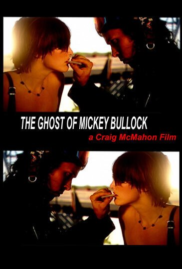 Призрак Микки Баллока / The Ghost of Mickey Bullock