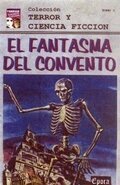 Смотреть фильм Призрак монастыря / El fantasma del convento (1934) онлайн в хорошем качестве SATRip