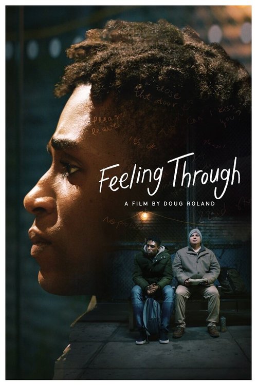 Смотреть фильм Прочувствовать / Feeling Through (2020) онлайн 