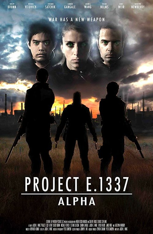 Смотреть фильм Проект E. 1337: Альфа / Project E.1337: ALPHA (2018) онлайн в хорошем качестве HDRip